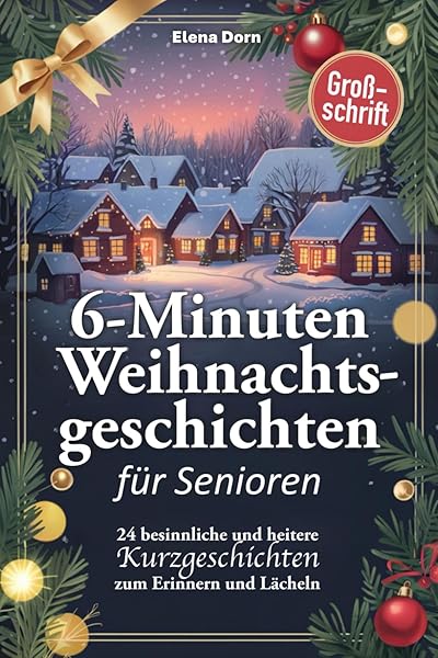 Weihnachtsgeschichten für Senioren